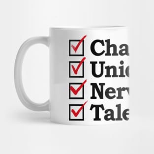 Charisma Uniqueness Nerve and Talent from Drag Race Mug